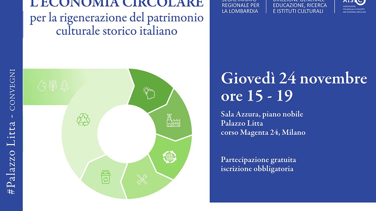 Convegno L'economia circolare, 24 novembre, Palazzo Litta a Milano